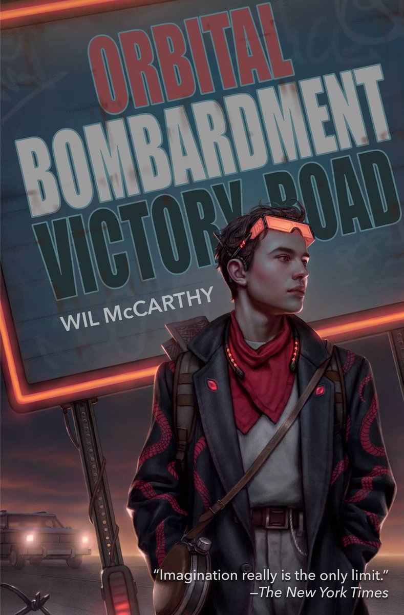 New Release: Orbital Bombardment Victory Road by Wil McCarthy